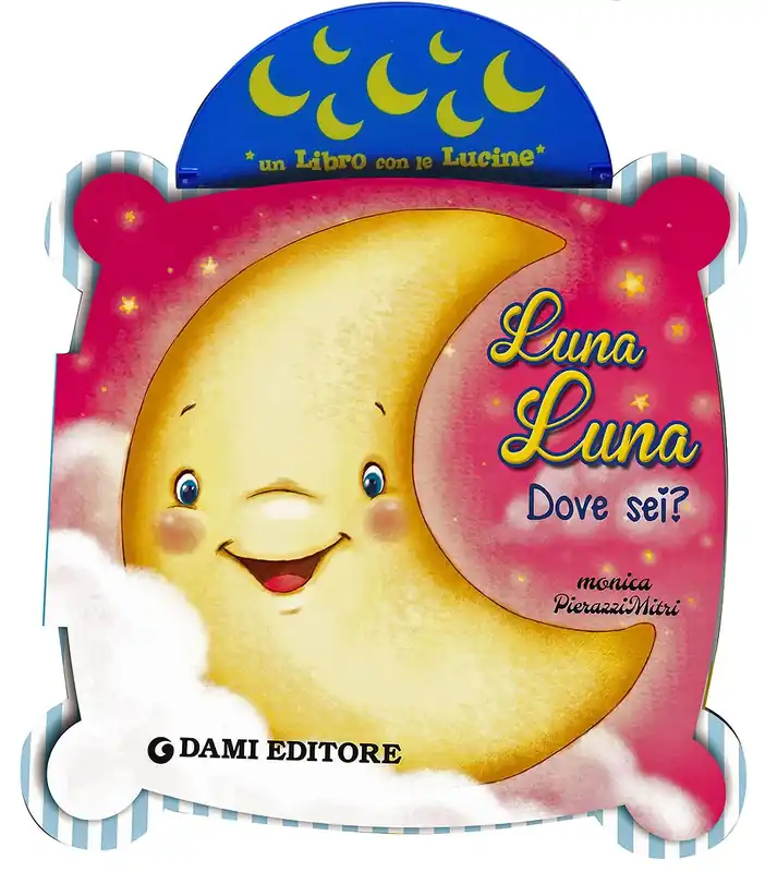 Luna Luna. Dove sei? Soddisfatti O Rimborsati