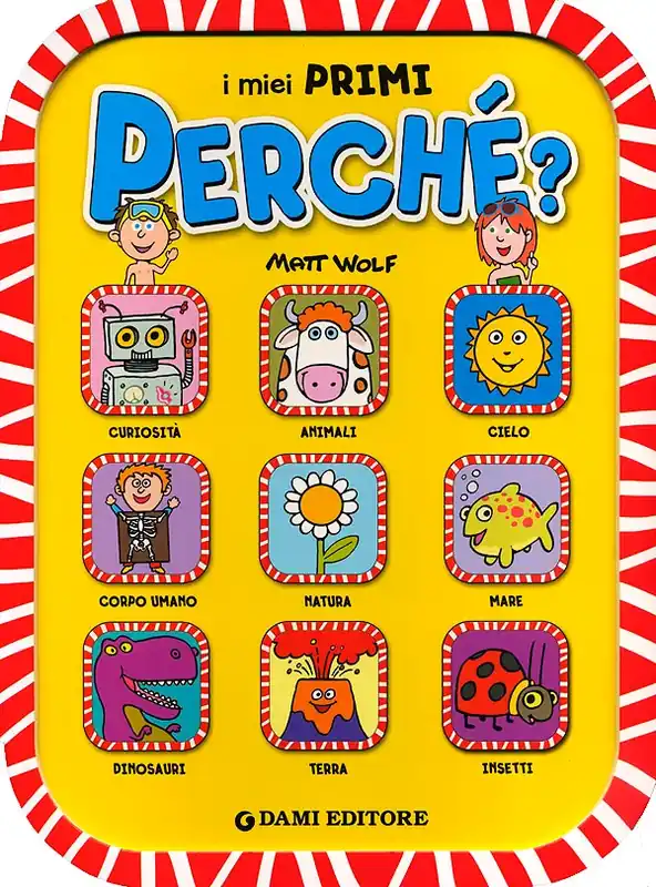 Solo Oggi I miei primi Perché?