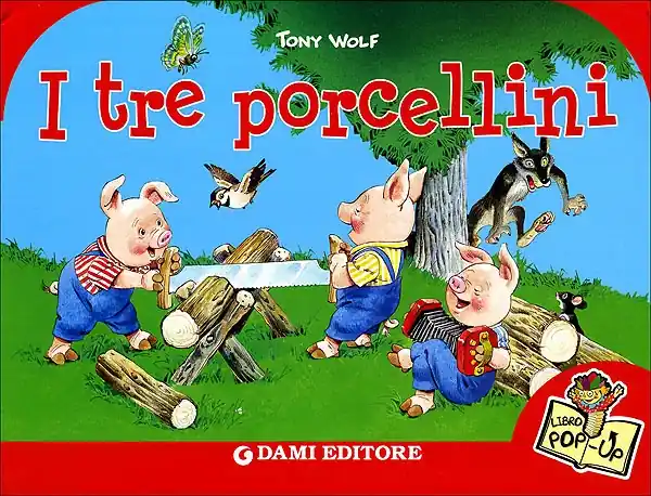 Quantità Limitata I tre porcellini (Tridimensionale) Illustrazioni di Tony Wolf