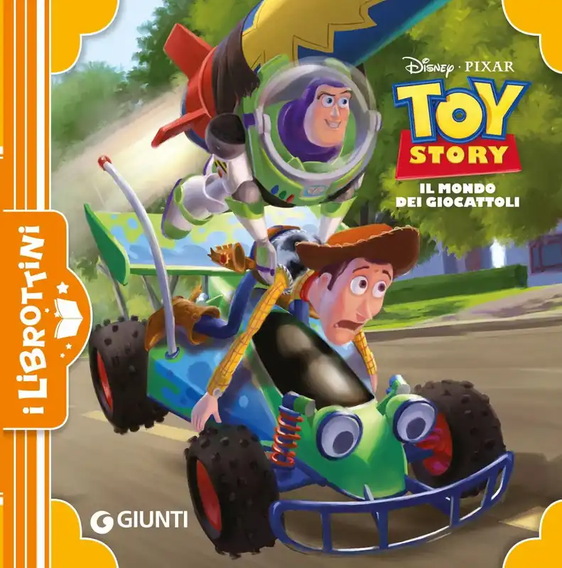 Toy Story Il mondo dei giocattoli - I Librottini Acquista Ora