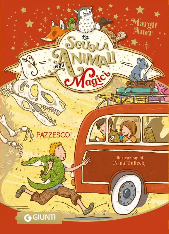 La scuola degli animali magici. Pazzesco! Consegna Rapida