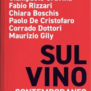 SUL VINO CONTEMPORANEO Occasione Imperdibile