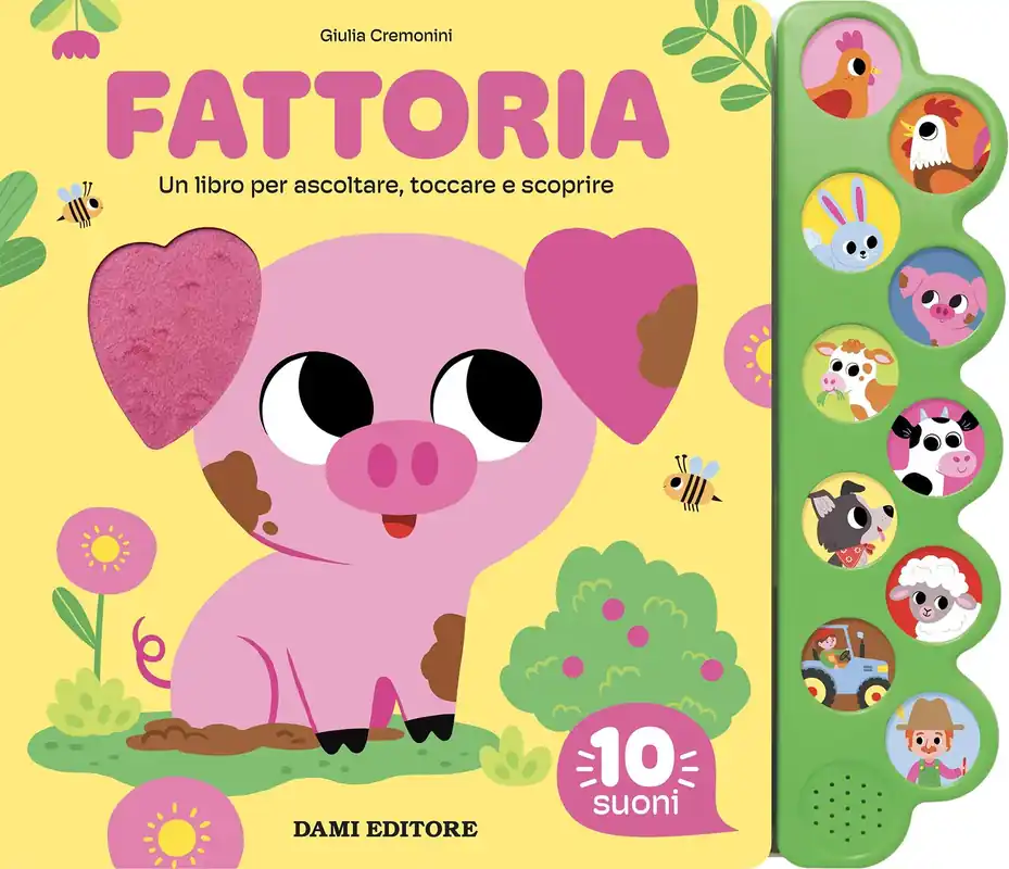 Offerta Lampo Fattoria Un libro per ascoltare, toccare e scoprire