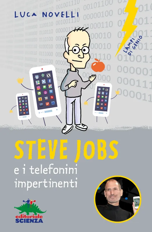 Consegna Rapida Steve Jobs e i telefonini impertinenti