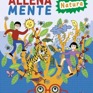 Allenamente natura Giochi, attività e trucchi per allenare il cervello Spedito Oggi