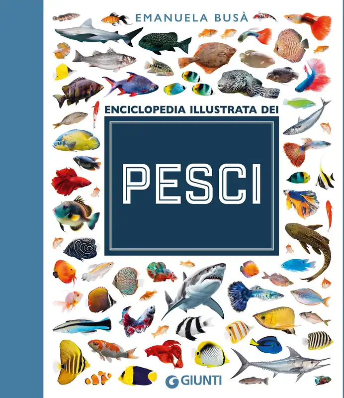 Quantità Limitata L‘enciclopedia dei pesci