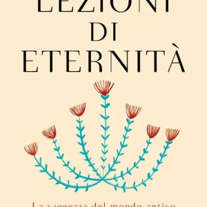 Bestseller Lezioni di eternità