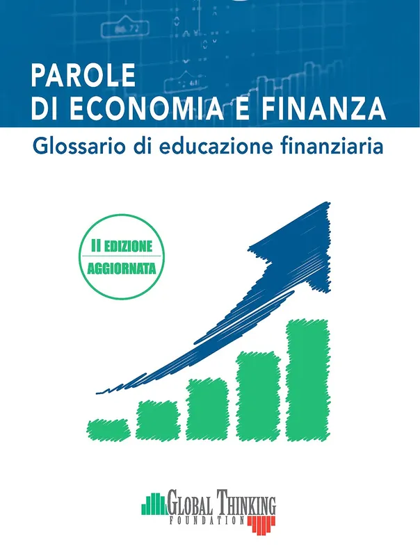 Miglior Prezzo Parole di economia e finanza Glossario di educazione finanziaria - II edizione aggiornata