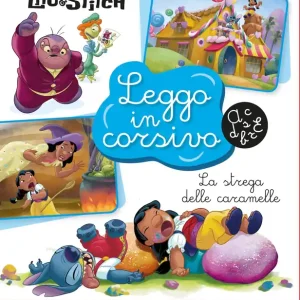 Spedito Oggi Lilo&Stitch Leggo in corsivo La strega delle caramelle Per primi lettori